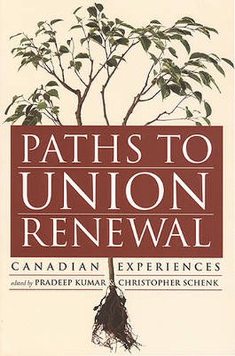 Cover image for Paths to Union Renewal: Canadian Experiences