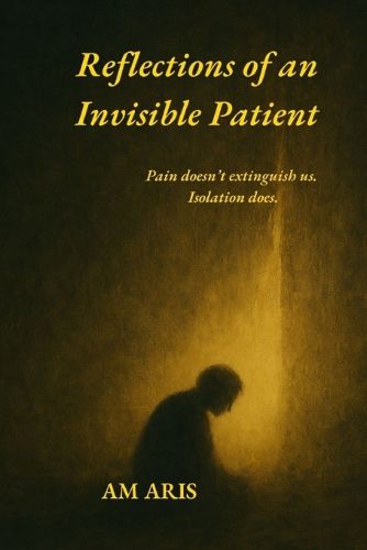 Cover image for Reflections of an Invisible Patient