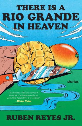 Cover image for There Is a Rio Grande in Heaven