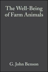 Cover image for The Well-Being of Farm Animals: Challenges and Solutions