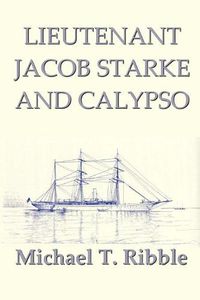 Cover image for Lieutenant Jacob Starke and Calypso