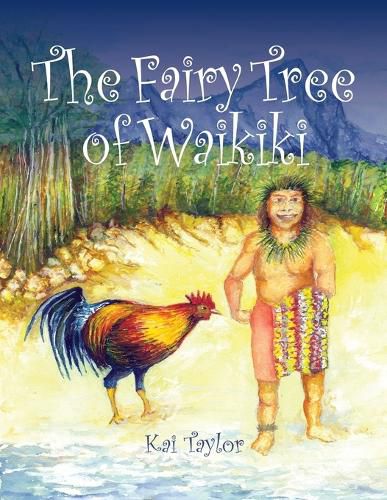 Cover image for The Fairy Tree of Waikiki