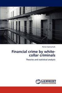 Cover image for Financial crime by white-collar criminals