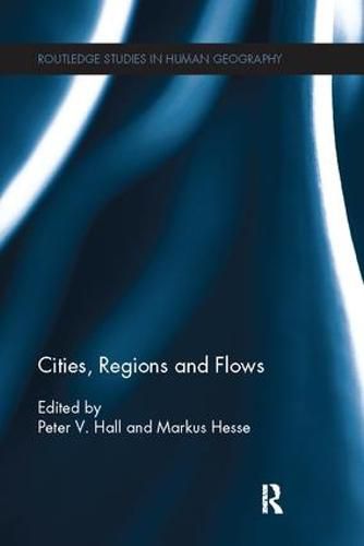 Cover image for Cities, Regions and Flows