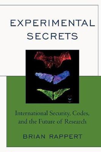 Cover image for Experimental Secrets: International Security, Codes, and the Future of Research