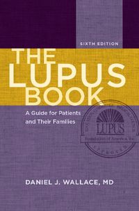 Cover image for The Lupus Book: A Guide for Patients and Their Families