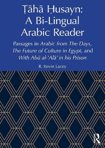Cover image for ?aha ?usayn: A Bi-Lingual Arabic Reader