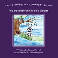 Cover image for Hoppity Floppity Gang in The Search for Claire's Talent