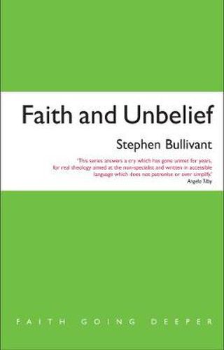 Cover image for Faith and Unbelief: A theology of atheism