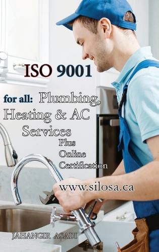 Cover image for ISO 9001 for all Plumbing, Heating and AC Services: ISO 9000 For all employees and employers