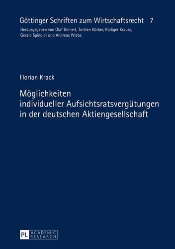 Cover image for Moeglichkeiten Individueller Aufsichtsratsverguetungen in Der Deutschen Aktiengesellschaft