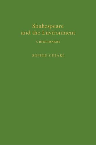 Shakespeare and the Environment: A Dictionary