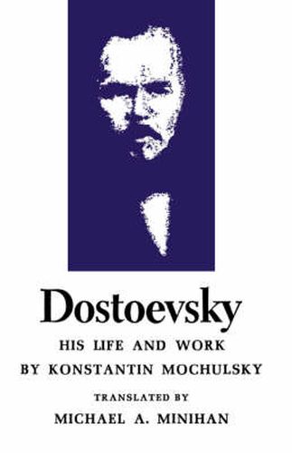 Cover image for Dostoevsky: His Life and Work