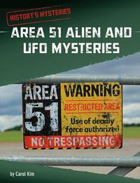 Cover image for Area 51 Alien and UFO Mysteries