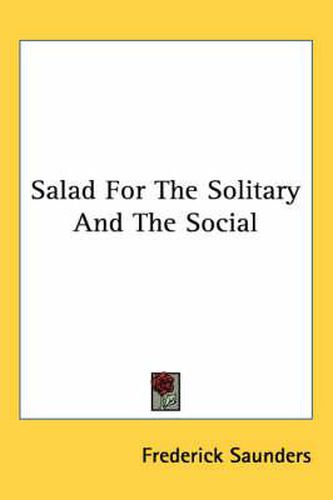 Salad for the Solitary and the Social