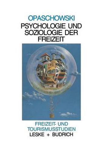 Cover image for Psychologie Und Soziologie Der Freizeit