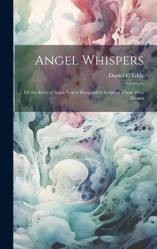 Cover image for Angel Whispers [microform]