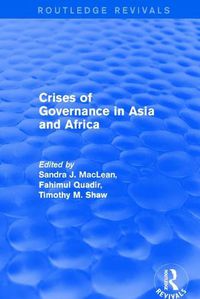 Cover image for Crises of Governance in Asia and Africa
