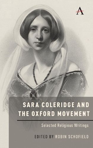 Cover image for Sara Coleridge and the Oxford Movement: Selected Religious Writings