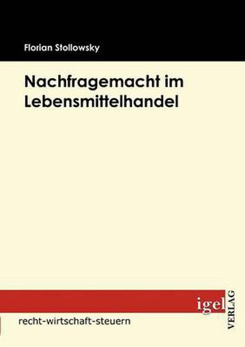 Cover image for Nachfragemacht im Lebensmittelhandel