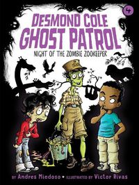 Cover image for Night of the Zombie Zookeeper