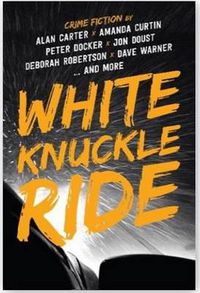 Cover image for White Knuckle Ride