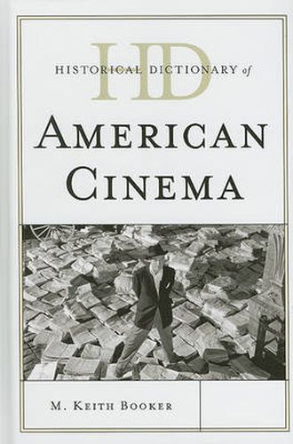 Historical Dictionary of American Cinema