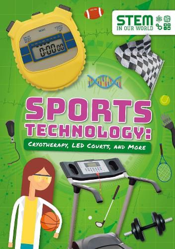 Cover image for Sports Technology: Cryotherapy, LED Courts, and More