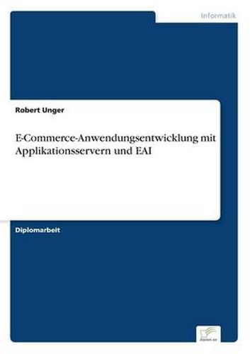 Cover image for E-Commerce-Anwendungsentwicklung mit Applikationsservern und EAI