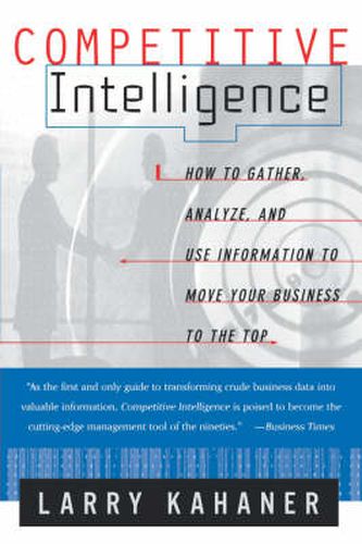 Cover image for Competitive Intelligence: From Black Ops to Boardrooms