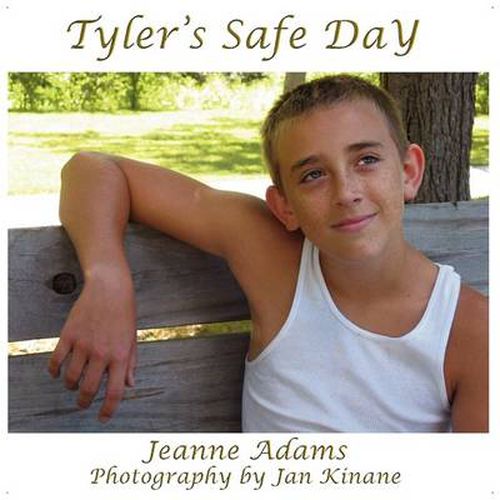 Cover image for Tyler's Safe Day: Everyday Safety for Children