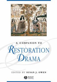 Cover image for A Companion to Restoration Drama