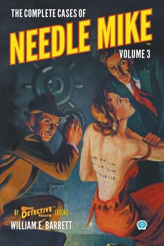 Cover image for The Complete Cases of Needle Mike, Volume 3