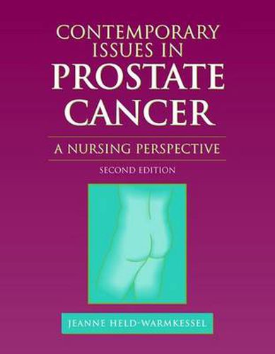 Cover image for Contemporary Issues In Prostate Cancer: A Nursing Perspective