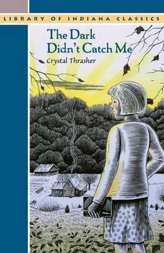 Cover image for The Dark Didn't Catch Me