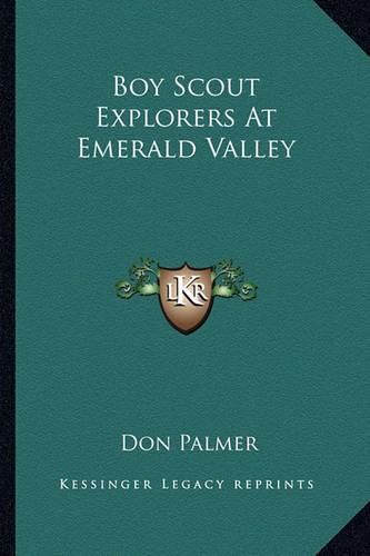 Cover image for Boy Scout Explorers at Emerald Valley