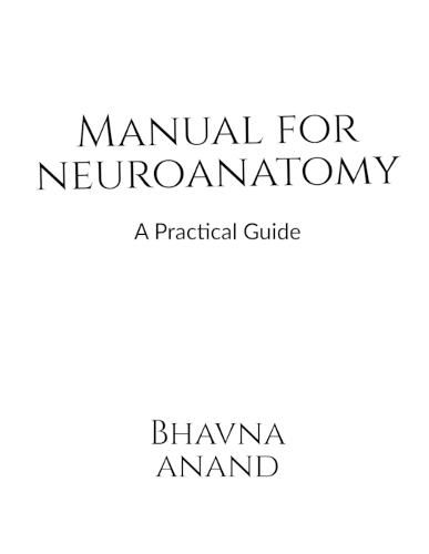 Cover image for Manual for Neuroanatomy