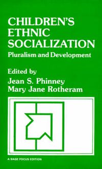 Cover image for Children's Ethnic Socialization: Pluralism and Development