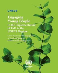 Cover image for Engaging young people in the implementation of ESD in the UNECE region