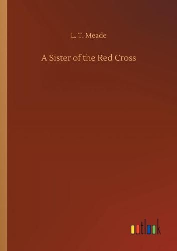 Cover image for A Sister of the Red Cross