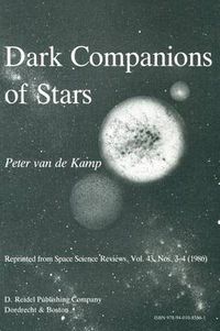 Cover image for Dark Companions of Stars: Astrometric Commentary on the Lower End of the Main Sequence