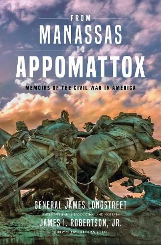 Cover image for From Manassas to Appomattox: Memoirs of the Civil War in America