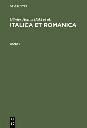 Cover image for Italica Et Romanica: Festschrift Fur Max Pfister Zum 65. Geburtstag