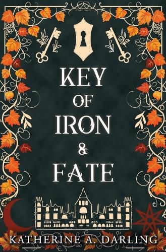 Cover image for Key of Iron & Fate