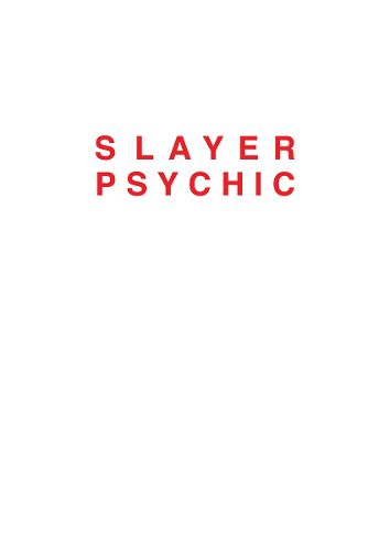 Cover image for Dan Colen - Slayer Psychic