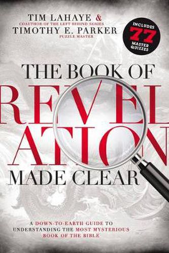 Cover image for The Book of Revelation Made Clear: A Down-to-Earth Guide to Understanding the Most Mysterious Book of the Bible