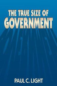 Cover image for The True Size of Government