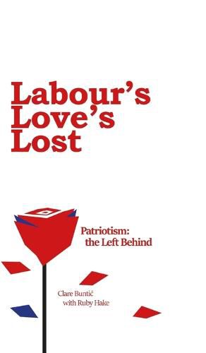 Cover image for Labour's Love's Lost