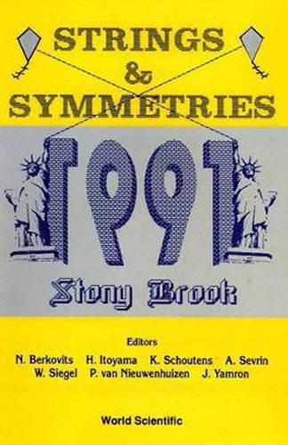 Cover image for Strings And Symmetries 1991