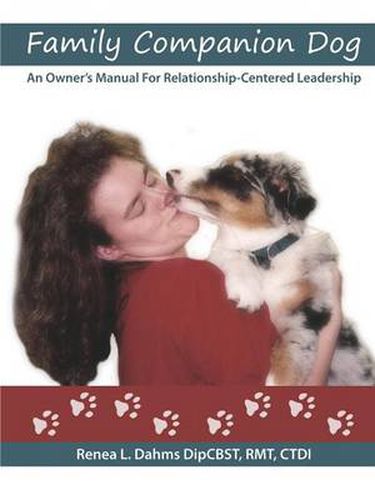 Cover image for Family Companion Dog An Owner's Manual For Relationship Centered Leadership